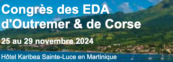 3ème Congrès des EDA d'Outre-mer et de Corse